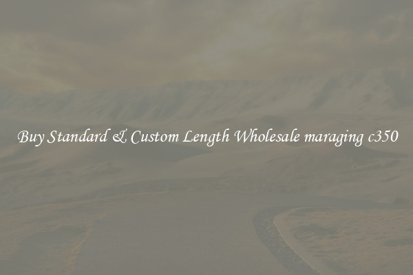 Buy Standard & Custom Length Wholesale maraging c350