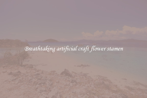 Breathtaking artificial craft flower stamen