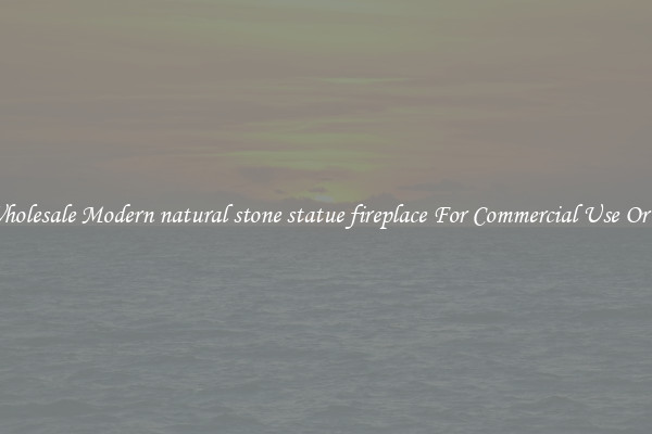 Buy Wholesale Modern natural stone statue fireplace For Commercial Use Or Homes